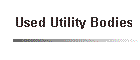 used utility bodies